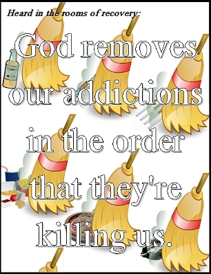 God remoes our addictions in the order that they're killing us. #Addiction #LifeJourney #Recovery